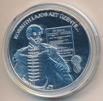DN "Nemzetünk nagyjai - Kossuth Lajos" Ag emlékérem (15g/0.333/35mm) T:PP Tanúsítvánnyal