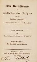 Der Katechismus der christkatolischen Religion für das Bisthum Ausgburg. Ein Handbuch für Seelforger, Lehrer und Aeltern. 1-5. köt. Augsburg, 1844, Matthias Rieger. Az öt kötet egybekötve, possessori bejegyzéssel. Kopott aranyozott vászonkötésben, egyébként jó állapotban.