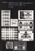 Ambrus: Magyarország papírszükségpénzei 1914-1919.VIII.1-ig I-II. kötet