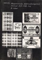 Ambrus: Magyarország papírszükségpénzei 1914-1919.VIII.1-ig I-II. kötet