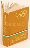 Olimpiai bajnokaink. Our Olympic Champions. Unsere Olympiameister. Összeáll.: Kahlich Endre. Bp., 19...