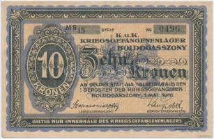 Boldogasszony / hadifogolytábor 1916.05.01. 10K arab sorozat és sorszámmal, "MS" jelölésse...