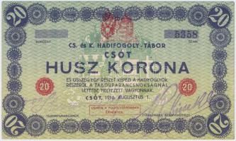 Csót / hadifogolytábor 1916.08.01. 20K csak számozott, gumibélyegzős aláírás T:III
Hungary / Csót / ...