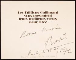 1976 Brassai Halász Gyula (1899-1984) fotográfus saját kézzel írt, üdvözlő sorai / 1976 Autograph greetings of Brassai