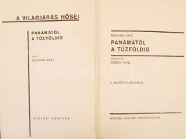 A világjárás hősei: Panamától a Tűzföldig. A szerző felvételeivel. Bp., Utazási könyvek. Egészvászon...