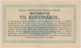 Pécs 1919.04.04. 10K "Pénztárjegy" téves rendeletszámmal, "5512" sajtóhiba T:III...