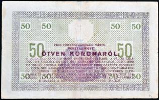 Pécs 1919.04.04. 50K "Pénztárjegy" műhibás alapnyomat, bal alsó "5" szám szára v...