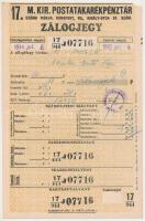 1944. "Magyar Királyi Postatakarékpénztár 17. számú fiókja" zálogjegye 18P-ről pecsétekkel T:II-