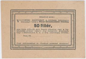 Pécs ~1914. 50f "Pécsi Kereskedelmi Közlöny" kitöltetlen T:I- (hajtatlan) Hungary / Pécs ~1914. 50 Fillér "Journal of Commerce of Pécs" unfilled C:AU (unfolded) Adamo PÉC-17.1