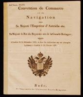 1830 Buda, Kereskedelmi és hajózási megállapodás I. Ferenc osztrák császár és Nagy-Britannia között(francia és angol nyelven), megkötésére 1829-ben került sor Londonban, 16p / 1830 Buda, Nautical and commercial settlement between The Habsburg Monarchie and the United Kingdom of Great Britain, 16p