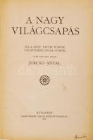 Ullathorne, [William Bernard]; Zola [Salvatore Luigi]: A nagy világcsapás. Ford.: Jurcsó Antal. Bp., 1925, Hornyánszky Viktor. Félvászon kötésben, jó állapotban.