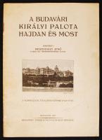 Mesterházy Jenő: A budavári királyi palota hajdan és most. 3 alaprajzzal és 34 fényképmetszettel. Dedikált! Bp., 1929, Hollósy János Könyvnyomtató-Műhelye. Kiadói papírkötés, képekkel illusztrált, kissé kopottas állapotban.