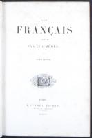 Les Francais Provinces. Peints par Eux-Memes. Encyclopedie Morale du Dix-Neuvieme Siecle. I.-II.
Par...