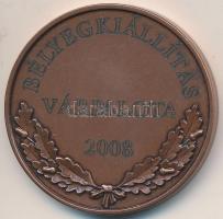 2008. "Mátyás / Bélyegkiállítás Várpalota" Br emlékérem (42,5mm) T:2