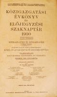 1930 Bp., Közigazgatási évkönyv és előjegyzési szaknaptár XXXIII. évfolyam, közigazgatási és közgazdasági útmutató, hivatalos adatok alapján összeállított közigazgatási címtár és helységnévtár, tájékoztató Magyarország községeiről és városairól, 590p