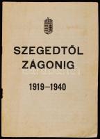 Szegedtől Zágonig 1919-1940. Bp., [1940], Nemzetpolitikai Szolgálat. Propagandafüzetecske Horthy Miklósról.