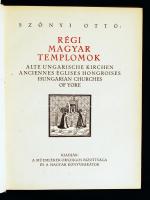 Szőnyi Ottó: Régi magyar templomok. Bp. é.n. Műemlékek Orsz. Biz. – Magyar Könyvbarátok/Ki...