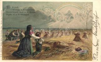 Pray, harvest, Hungarian folklore, litho s: E. Döcker, Miatyánk, aratás, S. 37. 'Imánk' Neuber Ráfael kiadása, litho s: E. Döcker