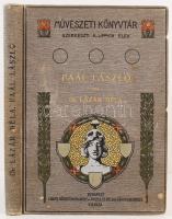 Lázár Béla: Paál László. Bp., é. n., Lampel R. Könyvkereskedése (Művészeti Könyvtár). Vászonkötésben, jó állapotban.