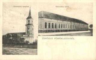 Püspökladány, Református templom és iskola