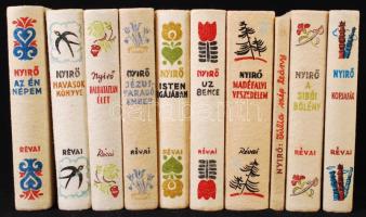 10 darabos könyvtétel, Nyirő József könyvei: Az én népem (1935), Halhatatlan élet (1941), Havasok könyve (1941), Isten igájában (1936), Jézusfaragó ember (1937), Júlia szép leány (1939), Madéfalvi veszedelem (1939), Uz Bence (1936), Kopjafák (é.n.), A sibói bölény (é. n.). Bp., Révai kiadása. Kiadói halinakötésben, jó állapotban.