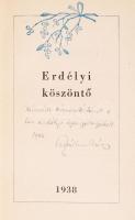 Erdélyi köszöntő. [Bp.], 1938, Révai. Nyirő József, Makkai SÁndor, Tamási Áron, Dsida Jenő és mások ...