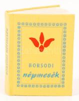 Borsodi népmesék. Összeáll.: Urszin Sándor. Miskolc, 1976. Minikönyv, 104. sorszámozott példány, készült 350 számozott példányban. Vászonkötésben, jó állapotban.