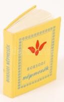 Borsodi népmesék. Összeáll.: Urszin Sándor. Miskolc, 1976. Minikönyv, 104. sorszámozott példány, kés...