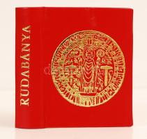 Podányi Tibor: Rudabánya. Miskolc, 1976. Minikönyv, 72. sorszámozott példány, készült 1000 számozott példányban, könyvárusi forgalomba nem került. Andruskó Károly (1915-2008) fametszeteivel illusztrálva. Műbőr kötésben, jó állapotban.