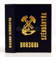 Tóth Pál: Borsodi szénbányák. Miskolc, 1976. Minikönyv, 903. sorszámozott példány, készült 1500 számozott példányban, könyvárusi forgalomba nem került. Andruskó Károly (1915-2008) fametszeteivel illusztrálva. Aranyozott műbőr kötésben, jó állapotban.