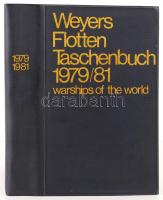 Weyers: Flotten Taschenbuch. Warships of the world. 55. Jahrgang 1979/81. Herausgegeben/compiled by Gerhard Albrecht. München, 1979, Bernard&Graefe Verlag. Kiadói műbőr kötés, képekkel illusztrált, belül a gerincnél kissé levált, jó állapotban. / in good condition