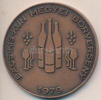 1979. "Kecskemét / Bács-Kis-Kun megyei Borverseny" Br emlékérem (60mm) T:2
