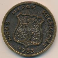 1983. "Hirös Napok Kecskemét / Kertészeti Élelmiszeripari Gépkiállítás" öntött Br érem (67mm) T:1-,2