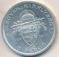 1938. 5P Ag "Szent István" tanúsítvánnyal! T:2 Adamo P8.1