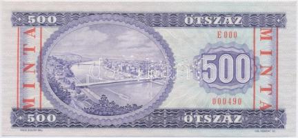 1990. 500Ft "E 000 - 000490" sorozat és sorszámmal illetve piros "MINTA" felülny...