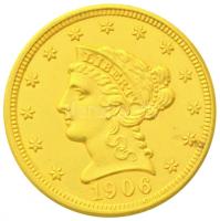 Amerikai Egyesült Államok 1906. 2 1/2$ Au (4.18g/0.900) T:1- USA 1906. 2 1/2 Dollars Au (4.18g/0.900) C:AU Krause KM#72