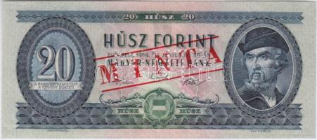 1969. 20Ft "C 000 - 000752" sorozat és sorszámmal, piros "MINTA" felülnyomással ...