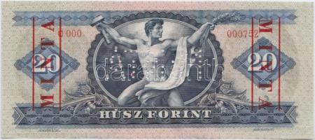 1969. 20Ft "C 000 - 000752" sorozat és sorszámmal, piros "MINTA" felülnyomással ...