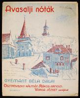 1935 Avasalji nóták, Gyémánt Béla dalai. Dedikált! Kotta miskolci városképpel