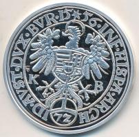 Magyar tallérok utánveretben "I. Ferdinánd tallérja 1556" Ag emlékérem (20g/0.999/38,6mm) ...