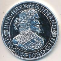 "Magyar tallérok utánveretben - III. Ferdinánd tallérja 1652" Ag emlékérem (20g/0.999/38.6mm) T:PP Tanúsítvánnyal