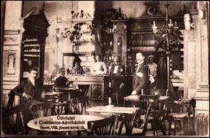 cca 1900 Bp.VIII., Üdvözlet a Commerce-kávéházból, feliratozva, 14x9 cm
