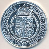 "Magyar tallérok utánveretben - II. Mátyás tallérja 1611" Ag emlékérem (20g/0.999/38.6mm) ...