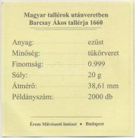 "Magyar tallérok utánveretben - Barcsay Ákos tallérja 1660" Ag emlékérem (20g/0.999/38.6mm...