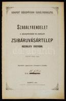 1899 Bp., Budapest Székesfőváros szabályrendelete a székesfővárosi VIII. kerületi zsibáruvásártelep használata tárgyában, 8p