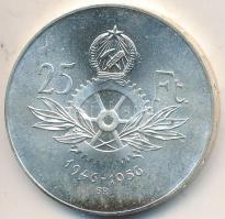 1956. 25Ft Ag "10 éves a forint / Parlament" T:2
