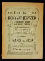 1904 Általános könyvárjegyzék a magyar nemzeti irodalom ujabb és jelesebb termékeiből. 21. évf.