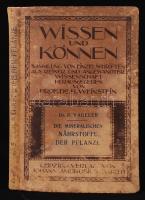 Vageler, P[aul]: Die mineralischen Nährstoffe de Pflanze. Leipzig, 1908, Verlag von Johann Ambrosius Barth (Wissen und Können 7.). Kopott kartonált papírkötésben, egyébként jó állapotban.