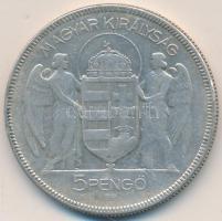 1930. 5P Ag "Horthy jobbra" T:3 Adamo P8
