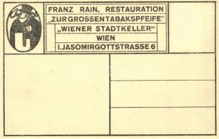 Vienna, Wien; Franz Rains Restauration 'zur grossen Tapakspfeife' 'Wiener Stadtkeller...